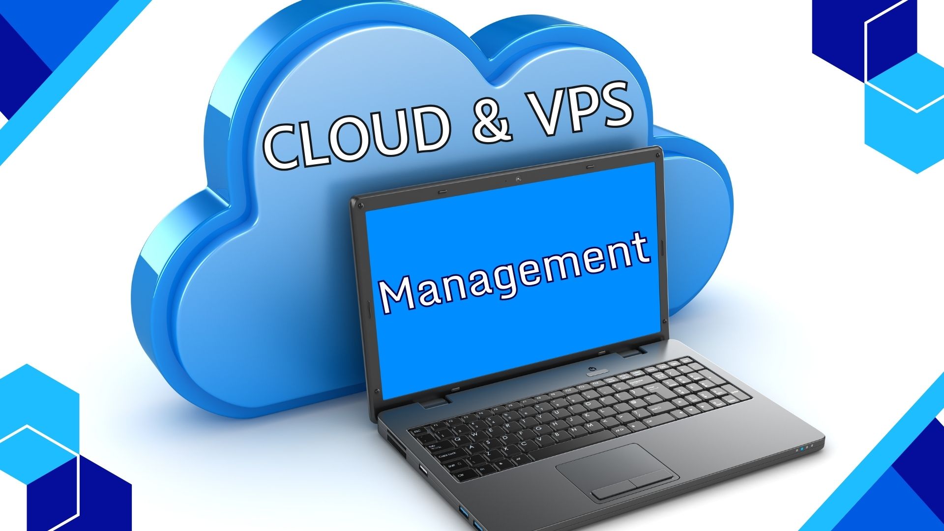 Cloud and VPS Management